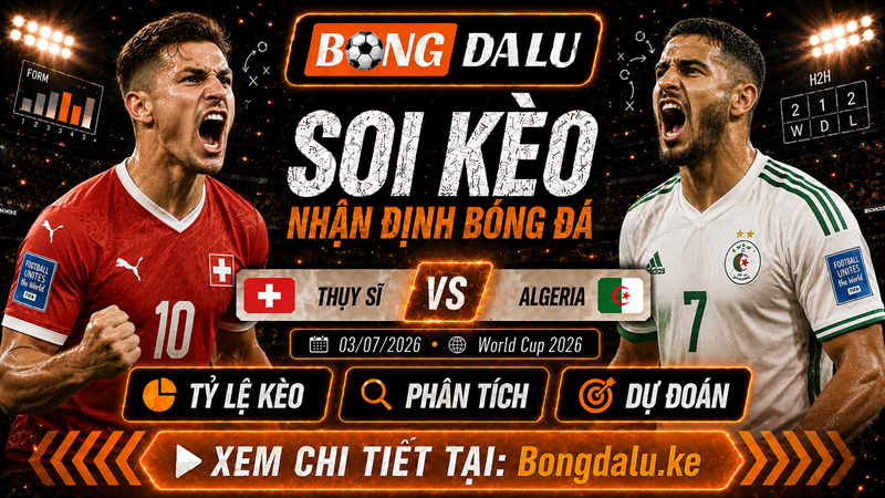 Lực lượng dự kiến của Thụy Sĩ vs Algeria